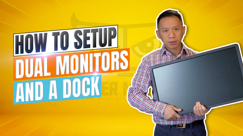 How to Setup Dual Monitors & A Dock Video